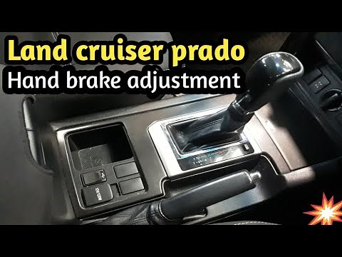 How to Adjust Toyota Prado HandBrake, Parking Brake Cable, Emergency Brake.