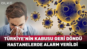 40K views · 200 reactions | Türkiye'nin kabusu geri döndü! Hastanelerde alarm verildi #haber | ÜLKE TV | Facebook