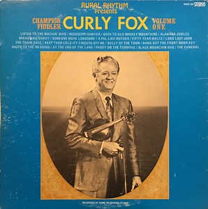 Curly Fox - Champion Fiddler Volume 1