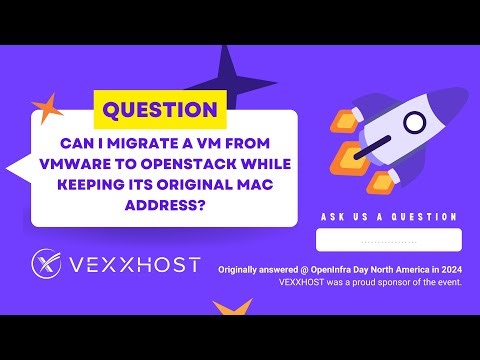 Can I migrate a VM from VMware to OpenStack while keeping its original MAC address| Q&A