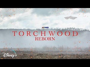 TORCHWOOD REBORN 2026 TRAILER #2 DOCTOR WHO SPIN-OFF