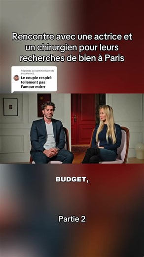 Réponse à @tristannncd Ce couple recherche un bien à Paris. #immobilier #appartement #maison #visite #paris