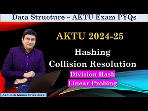 Hashing Numerical PYQ | AKTU 2024-25 | Data Structures Exam