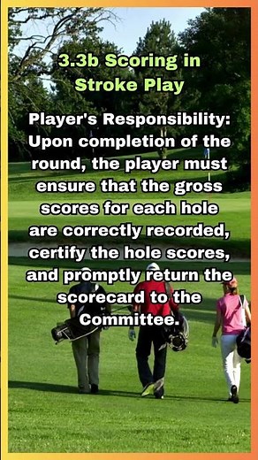 USGA GOLF RULE 3.3B SCORING IN STROKE PLAY