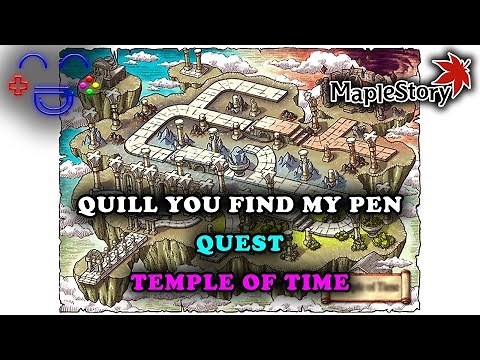 Quill You Find My Pen Temple of Time Maplestory
