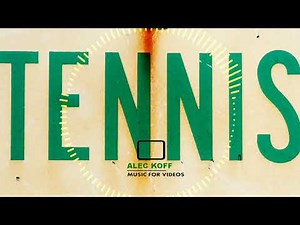 Tennis Background Music Royalty Free 🎾 | Energetic & Motivational Music for Tennis Videos