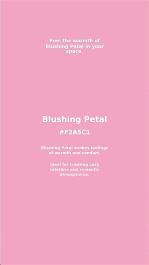 Discover Blushing Petal: A Color of Warmth!