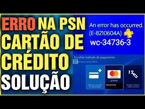 Psn Erro ao Inserir Cartão de Crédito e Paypal Indisponível Como Resolver