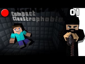 [Minecraft] Compact Claustrophobia #01 [FR]