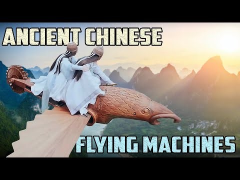 The MYSTERIOUS History Of Ancient Chinese Flying Machines