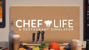 Chef Life : A Restaurant Simulator disponible sur Nintendo Switch