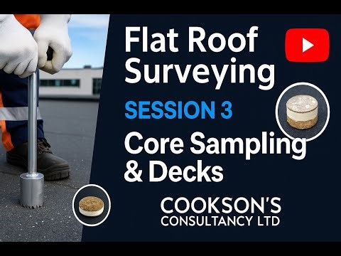 Flat Roof Surveying - Session 3 - Structural Deck Types & Core Sampling