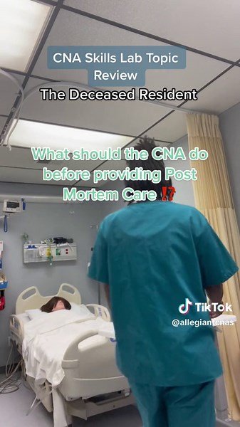 Understanding Post Mortem Care for Nursing Assistant Students