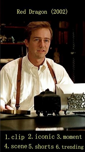 Red Dragon (2002) — The Realization