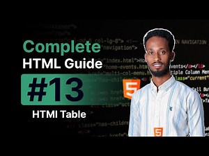 Complete HTML Guide Course | Af soomaali | 13