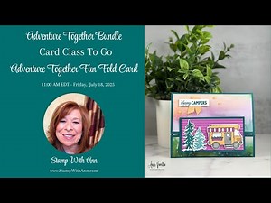 Stampin' Up! Adventure Together Fun Fold - Card Class To Go Tutorial
