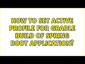 How to set active profile for gradle build of spring boot application?