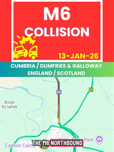 M6 Collision Update: Northbound Traffic Advisory