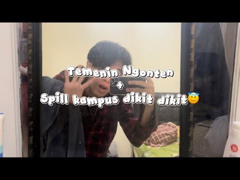 Temenin Ngonten+Spill Sedikit Universitas Semarang!
