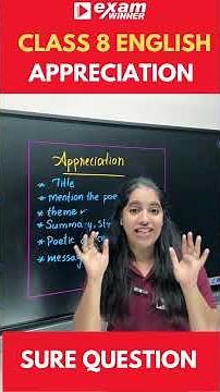 Class 8 English | Appreciation Sure Question