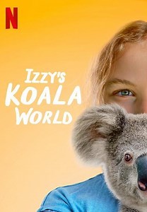 Izzy a její koaly / Izzy's Koala World (2020–????)