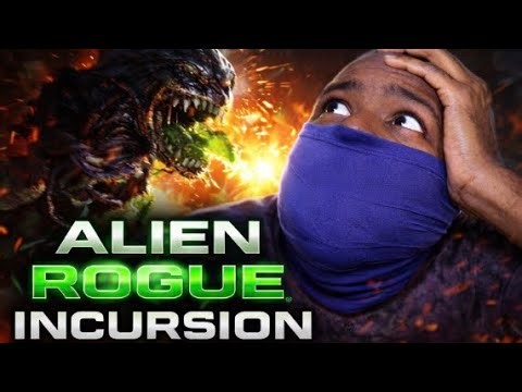 Alien rogue, incursion more then just 2 taps ￼P3