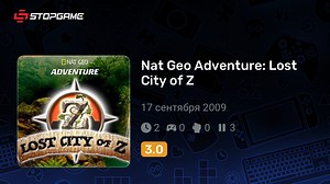 Nat Geo Adventure: Lost City of Z игра | StopGame.ru