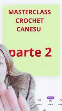 Canesu Crochet Masterclass Part 2