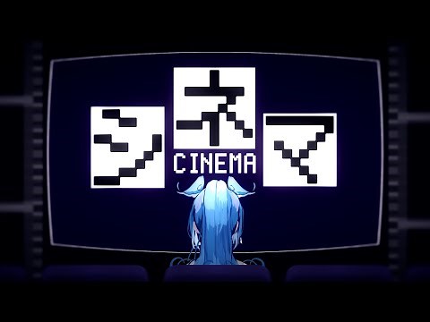 Cinema ／ver. Elira Pendora
