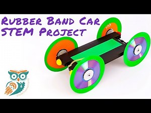 Rubber Band Car STEM Project DIY Video Tutorial