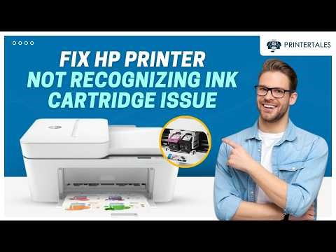 HP Printer Not Recognizing Ink Cartridge - Fix in Minutes | Printer Tales