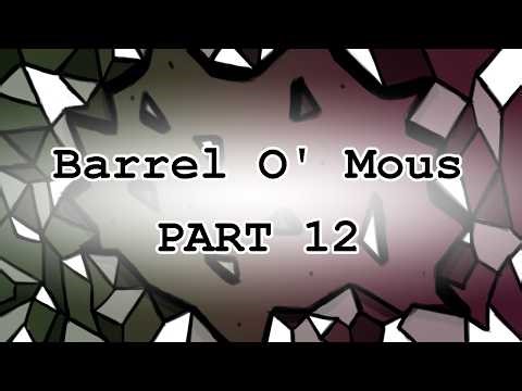 Snoot Fics - Barrel O' Mous - 12 - Anon? Asking a girl out? Fakenon holds true.
