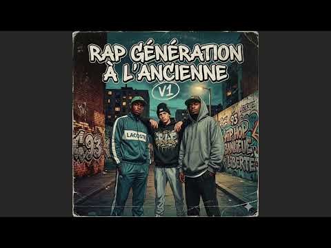 Musique RAP Français (2026) | Rap Génération à l'Ancienne V1