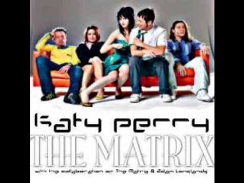 Katy Perry & The Matrix [Full Album]