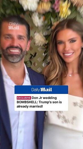 Don Jr wedding BOMBSHELL: Trump's son is already married!