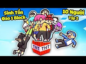 HIHA VÀ 9 THÀNH VIÊN SINH TỐ TEAM SINH TỒN ĐẢO 1 BLOCK TNT TRONG MINECRAFT 😱🔥