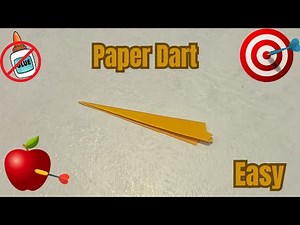 HOW TO MAKE AN EASY PAPER DART | EASY AND SIMPLE | PAPER DART | PAPER CRAFTS | NO TAPE NO GLUE | DIY