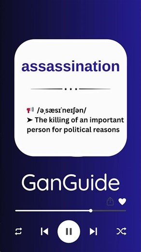 C1 English Word: ASSASSINATION | Meaning & Pronunciation