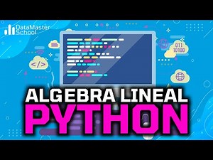 Álgebra Lineal con Python: Resuelve Problemas en Minutos 🚀
