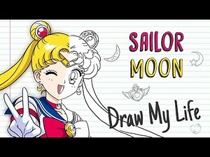 SAILOR MOON 🌙 💖💫 | Draw My Life