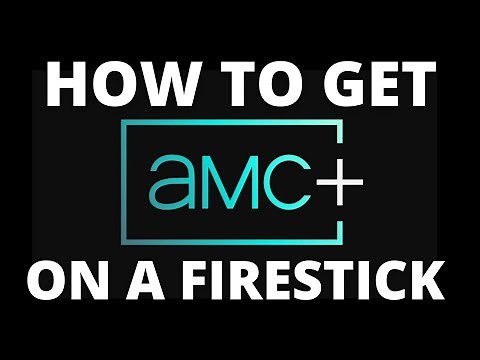 How To Get the AMC+ App on ANY Fire Stick
