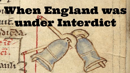 When England was under Interdict - Medievalists.net