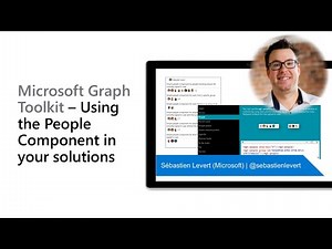 Microsoft Graph Toolkit – Using the People Component in your solutions