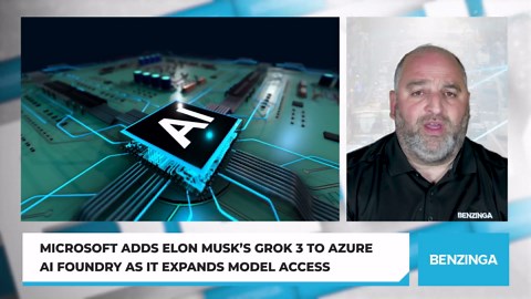 Microsoft Adds Elon Musk’s Grok 3 To Azure AI Foundry As It Expands Model Access