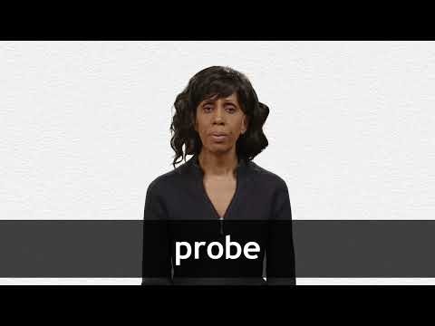 How to pronounce PROBE in American English