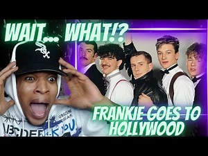 WAIT... WHAT DID I JUST WATCH!? FRANKIE GOES TO HOLLYWOOD - RELAX | REACTION