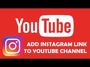 How To Add Your Instagram Link To YouTube Channel