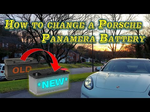How to change a Porsche Panamera Battery - DIY