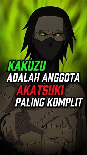 💀KAKUZU THE MOST COMPLETE AKATSUKI MEMBER #naruto #anime #kakuzu #akatsuki #animereview