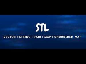 STL - 01 (Vector | String | Pair | Map | Unordered_Map)